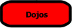 Dojos